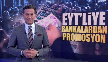 EYT'lilere bankalardan promosyon!