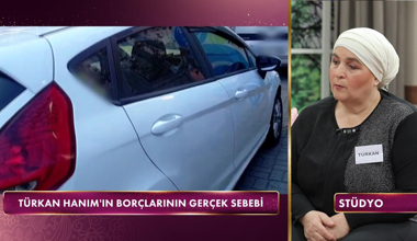 Türkan Hanımın borcunun kaynağı son model araba çıktı!