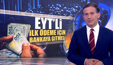 EYT'li ilk ödeme için bankaya gitmeli!