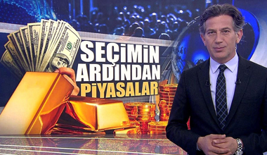 Seçimin ardından piyasaların durumu...