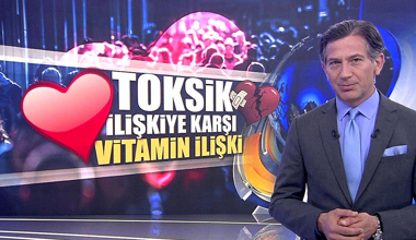 Toksik ilişkiye karşı vitamin ilişki!