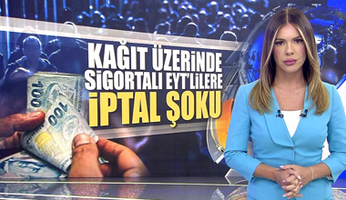 Kağıt üzerinde sigortalı EYT'lilere iptal şoku!