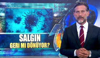 Salgın geri mi dönüyor?