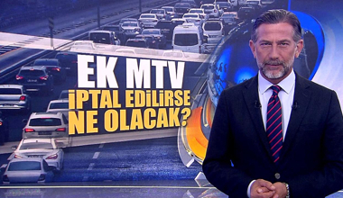 Ek MTV iptal mi edilecek?