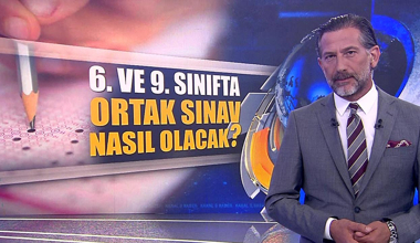 6. ve 9. sınıflarda ortak sınav nasıl olacak?