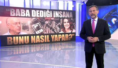 Seçil Erzan "baba" dediği insana bunu nasıl yaptı?