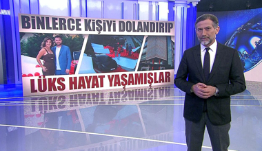 Binlerce kişiyi dolandırıp lüks hayat yaşamışlar!