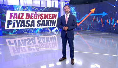 Faiz değişmedi, piyasa sakin kaldı!