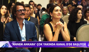 "Annem Ankara" çok yakında Kanal D'de başlıyor!