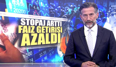 Stopaj arttı faiz getirisi azaldı!