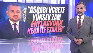 “Asgari ücrete yüksek zam enflasyonu negatif etkiler!”