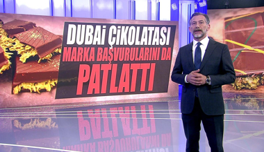 Dubai çikolatası marka başvurularını da patlattı!