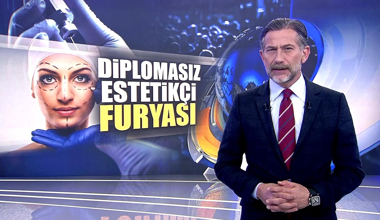 Diplomasız estetikçi furyası!