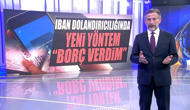 Iban dolandırıcılığında yeni yöntem! "Borç verdim"