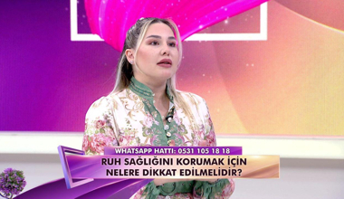 Ruh sağlığımızı nasıl koruruz?