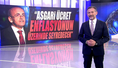 "Asgari ücret enflasyonun üzerinde seyredecek!"