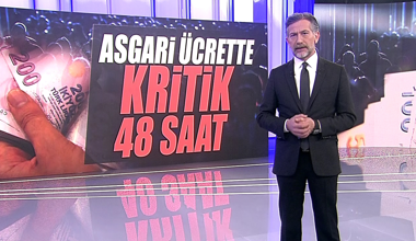 Asgari ücrette kritik 48 saat!