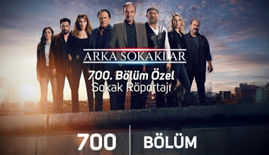 Arka Sokaklar 700. bölüme özel sokak röportajı!