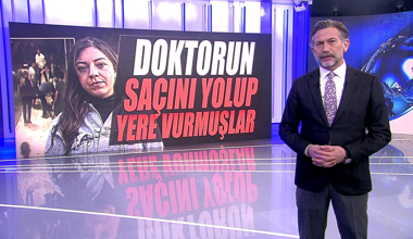 Doktorun saçını yolup yere vurmuşlar!