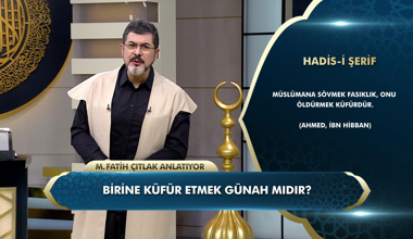 Birine küfür etmek günah mıdır?