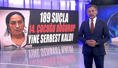 189 Suçla 14. Çocuğu doğurup yine serbest kaldı!