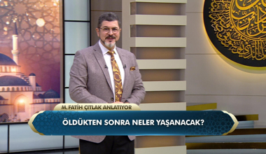 Öldükten sonra neler yaşanacak?