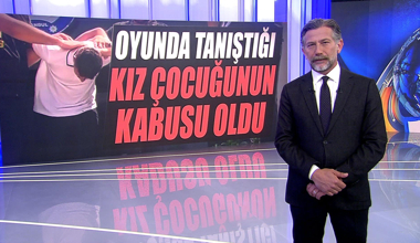 Oyunda tanıştığı kız çocuğunun kabusu oldu!