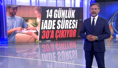 14 günlük iade süresi 30'a çıkıyor!