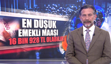 En düşük emekli maaşı 16 bin 928 lira olabilir!