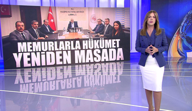 Memurlarla hükümet yeniden masada