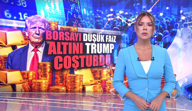 Borsayı düşük faiz, altını Trump coşturdu!