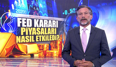 FED kararı piyasaları nasıl etkiledi?