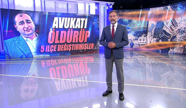Avukatı öldürüp 5 ilçe değiştirmişler