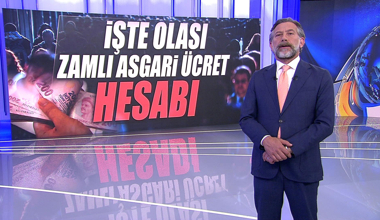 İşte olası asgari ücret hesabı
