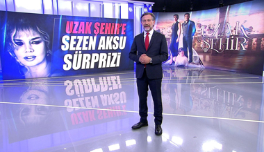 "Uzak Şehir"e Sezen Aksu sürprizi