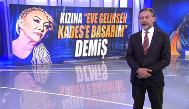 Kızına "Eve gelirsen Kades'e basarım" demiş.
