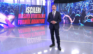 İşçileri masaya oturtacak formül aranıyor