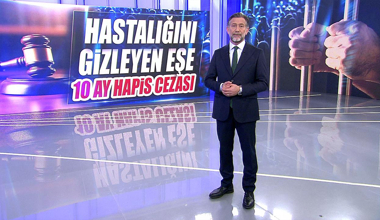 Hastalığını gizleyen eşe 10 ay hapis cezası!