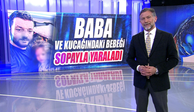 Baba ve kucağındaki bebeği sopayla yaraladı