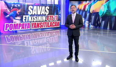 Savaş etkisinin 4'te 1'i pompaya yansıtılacak!