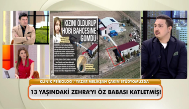 13 yaşındaki Zehra'yı öz babası katletmiş!