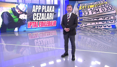 APP plaka cezaları iptal edilebilir