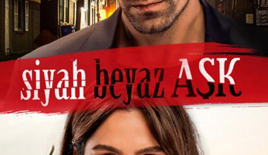 Siyah Beyaz Aşk Fragmanı