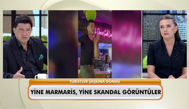 Yine Marmaris, yine skandal görüntüler