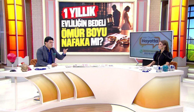 1 yıllık evliliğin bedeli ömür boyu nafaka mı?