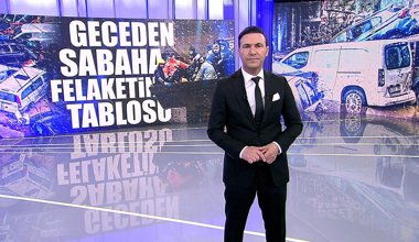 Geceden sabaha felaketin tablosu!