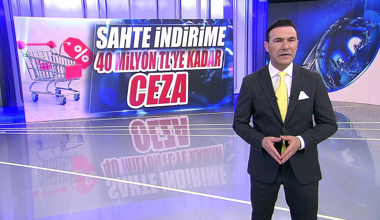 Sahte indirime 40 milyon TL'ye kadar ceza