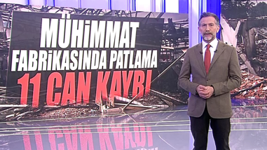 Mühimmat fabrikasında patlama 11 can kaybı!