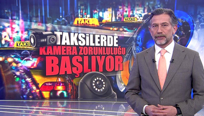 Taksilerde kamera zorunluluğu başlıyor!