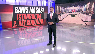 Barış masası İstanbul'da 2. kez kuruldu!